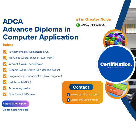 🖥️ ADCA Course in Greater Noida – 6-Months Weekend Program by certifiKation.